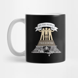 We The People - Freedom For All Mug